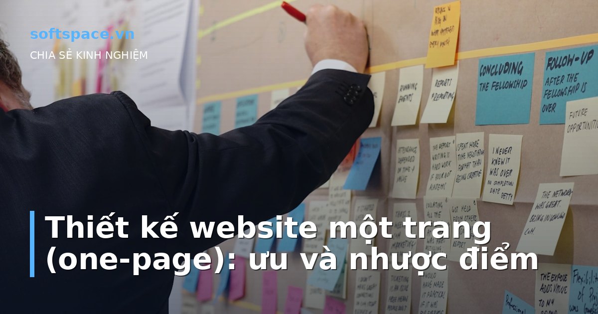 Thiết kế website một trang (one-page): ưu và nhược điểm