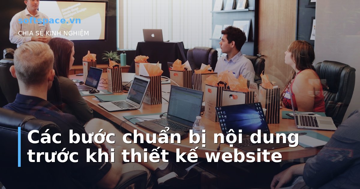 Các bước chuẩn bị nội dung trước khi thiết kế website