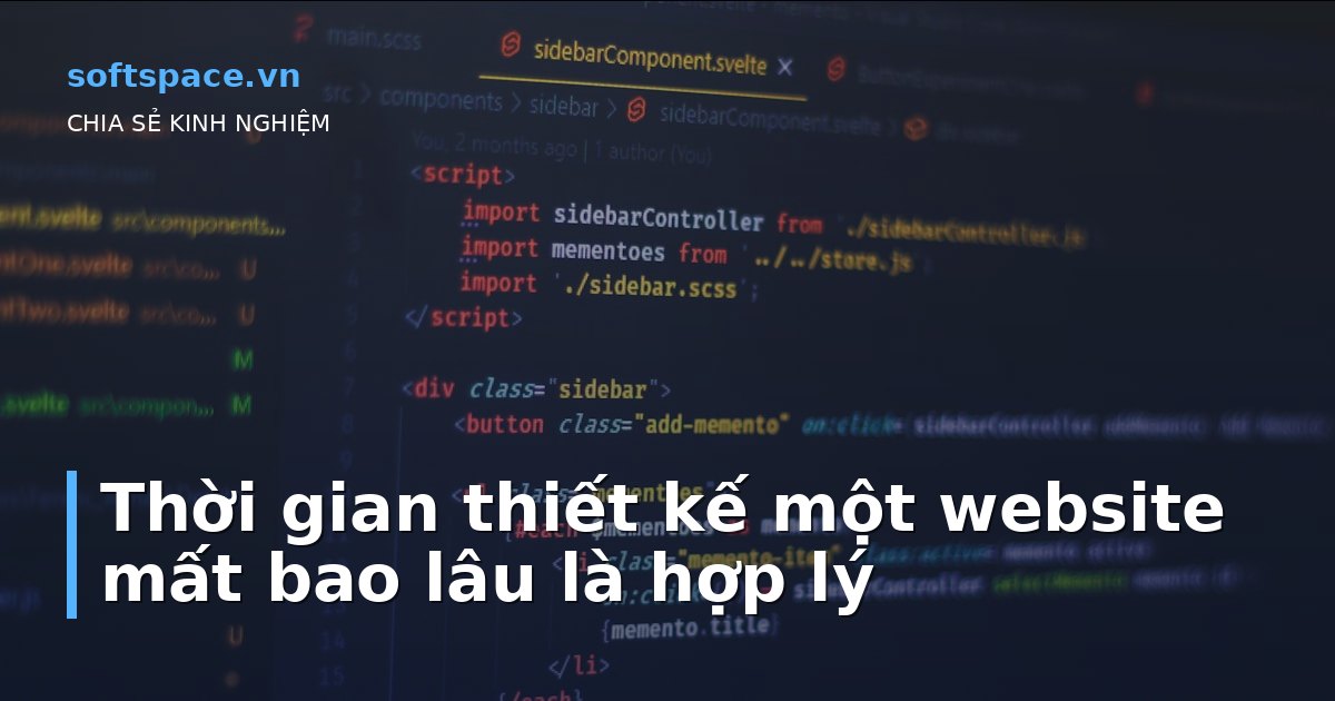 Thời gian thiết kế một website mất bao lâu là hợp lý