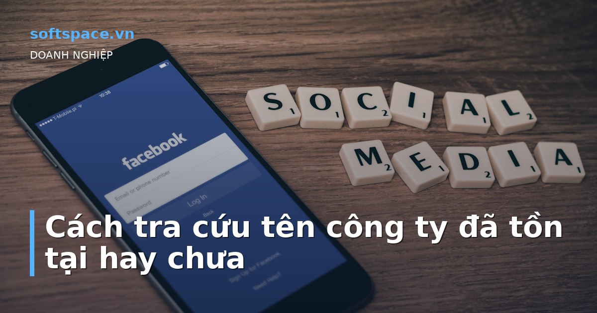 Cách tra cứu tên công ty đã tồn tại hay chưa