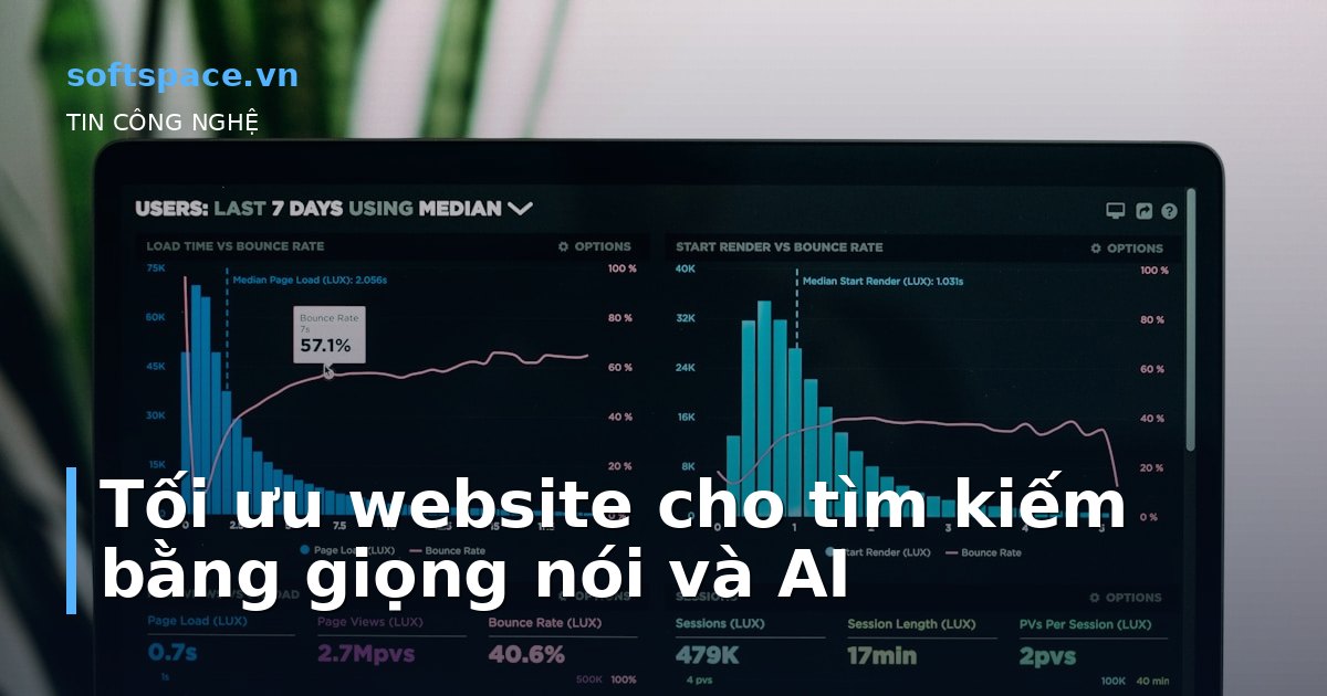 Bài viết Tối ưu website cho tìm kiếm bằng giọng nói và AI