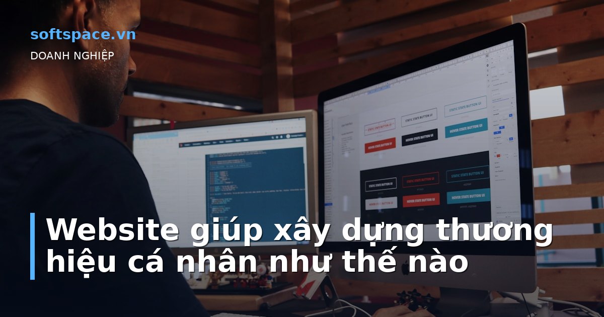 Website giúp xây dựng thương hiệu cá nhân như thế nào