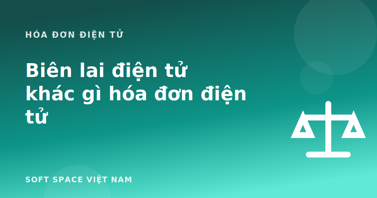 Bài viết Biên lai điện tử khác gì hóa đơn điện tử